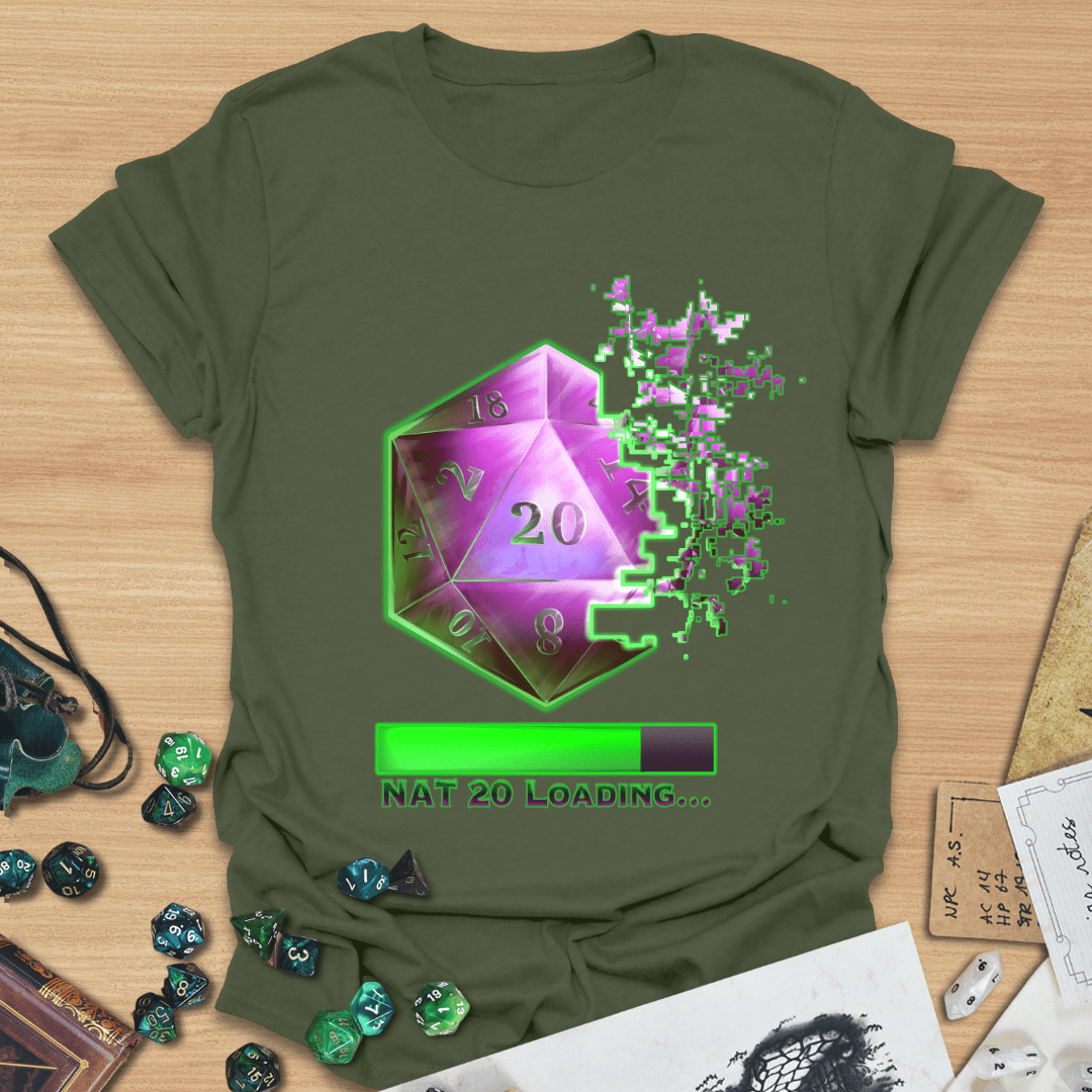 Nat 20 Loading T-Shirt