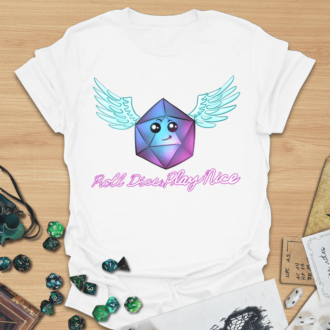 Roll Dice Play Nice Wings T-Shirt