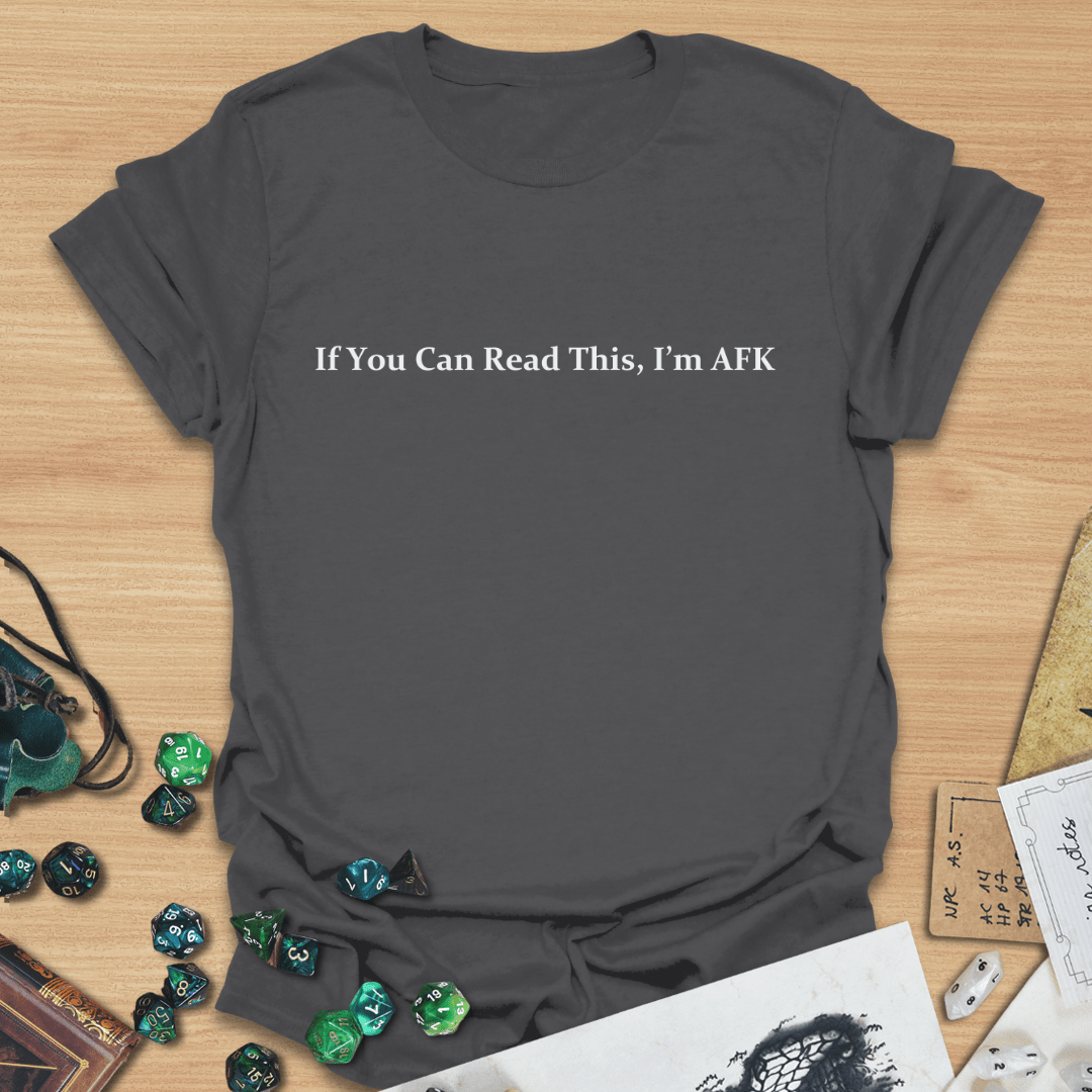 AFK T-Shirt