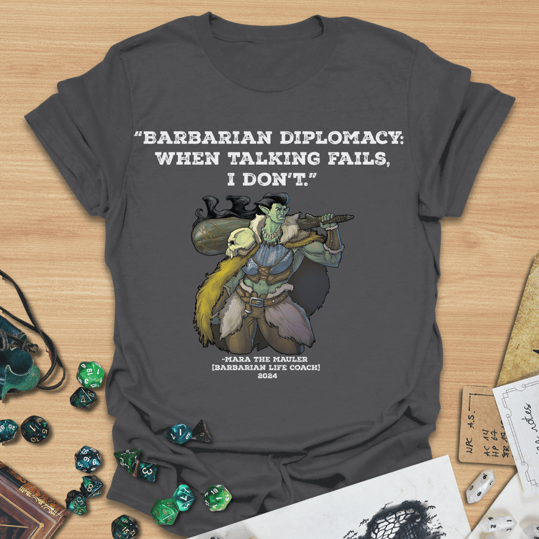 Barbarian Diplomacy T-Shirt