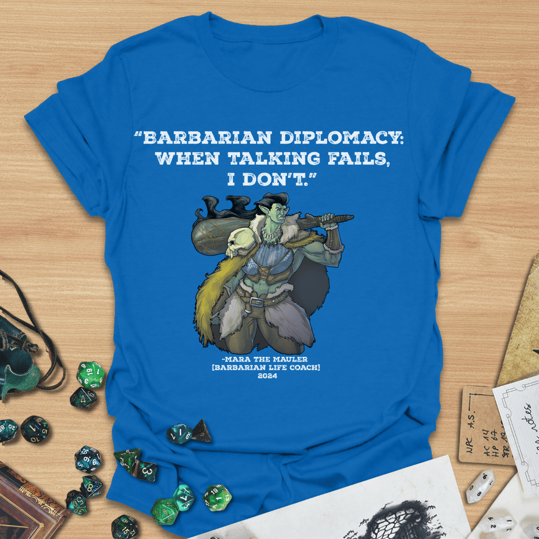 Barbarian Diplomacy T-Shirt