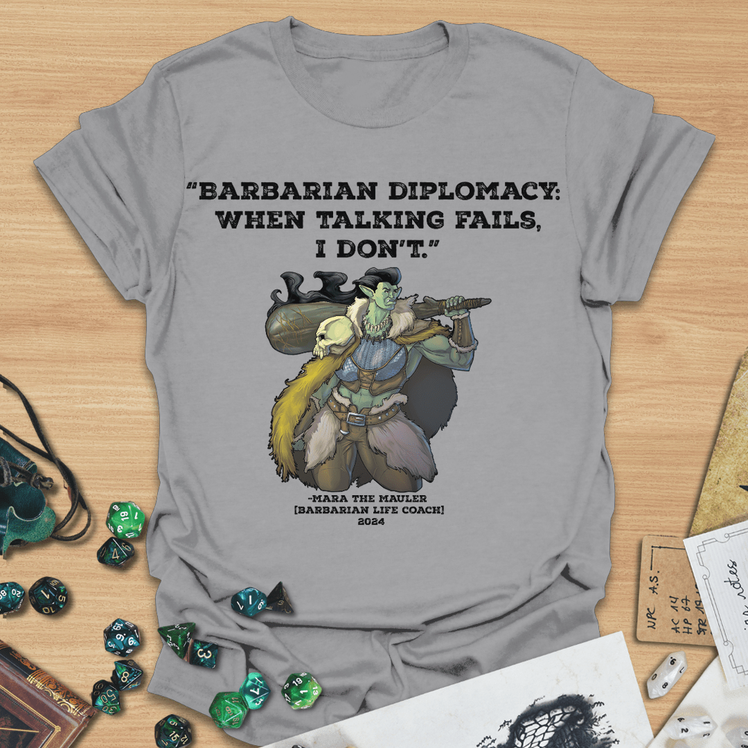 Barbarian Diplomacy T-Shirt