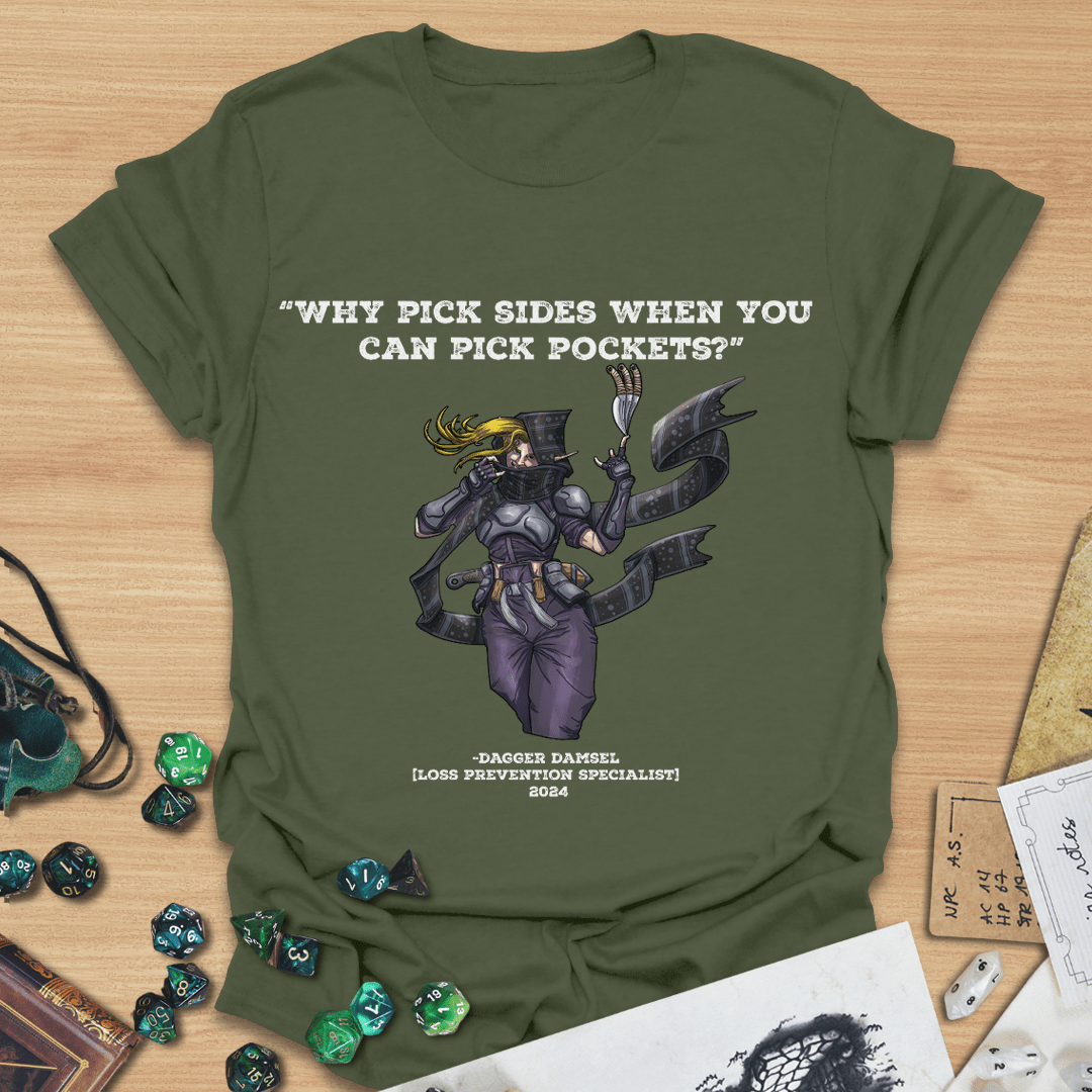 Why Pick Sides T-Shirt