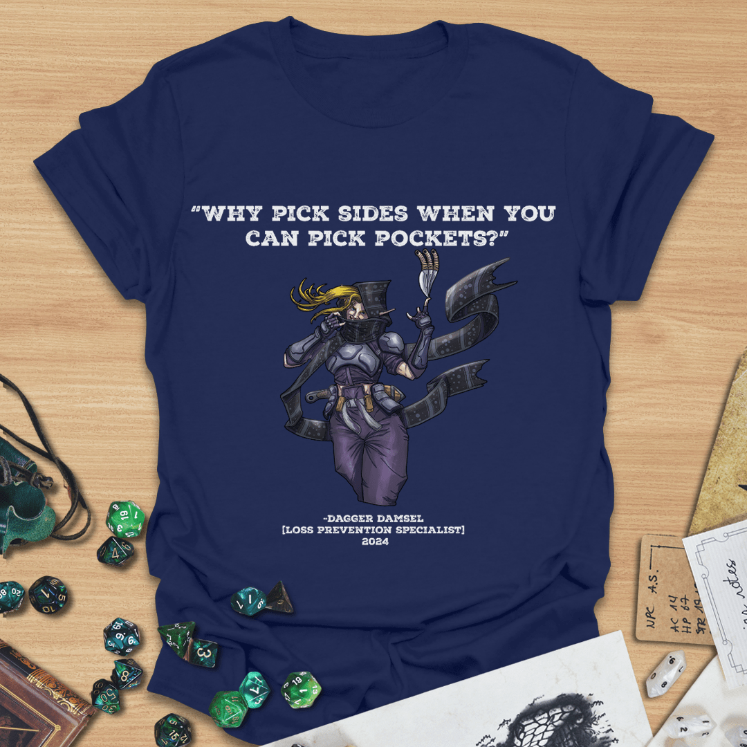 Why Pick Sides T-Shirt