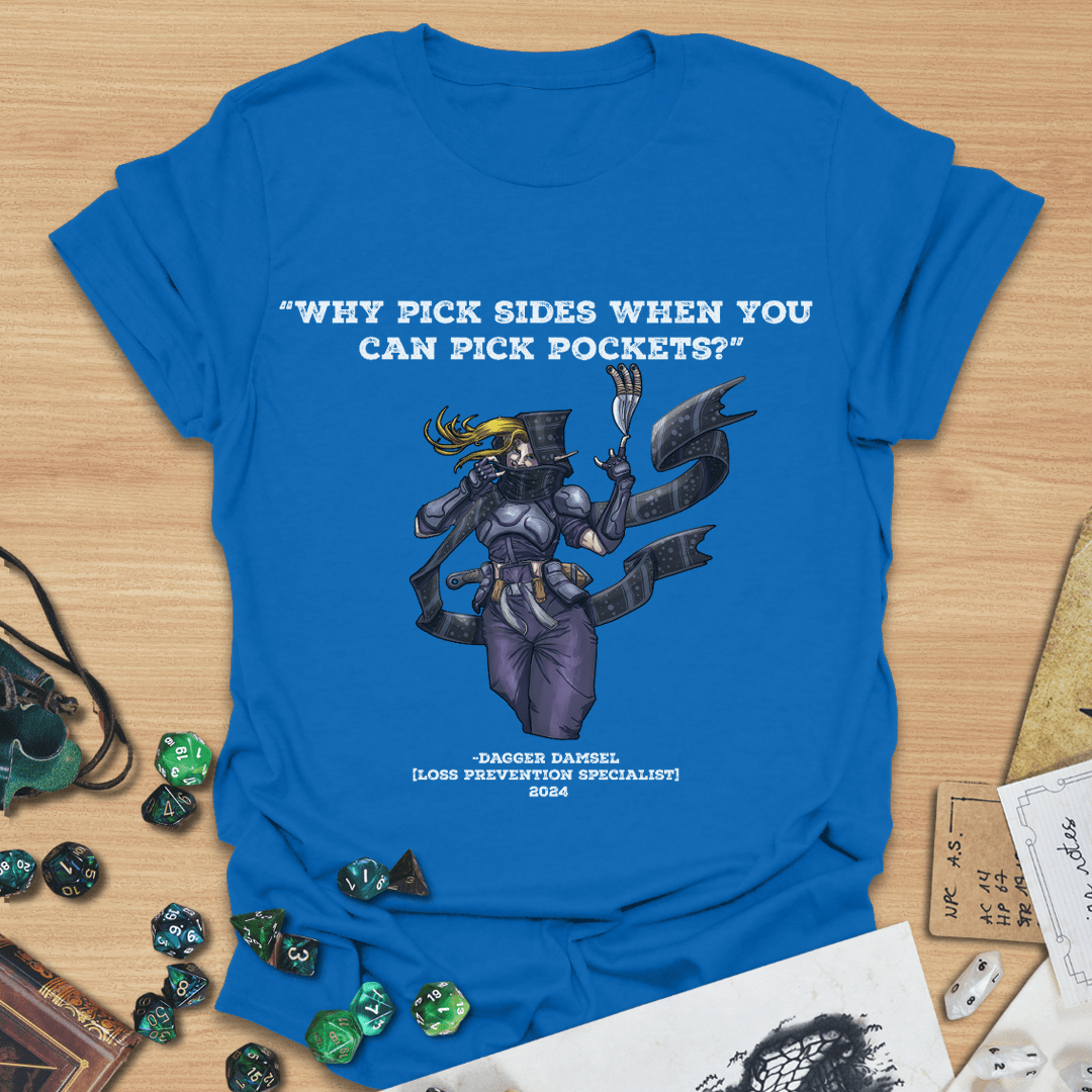 Why Pick Sides T-Shirt