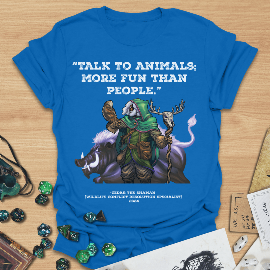 Talk to Animals T-Shirt