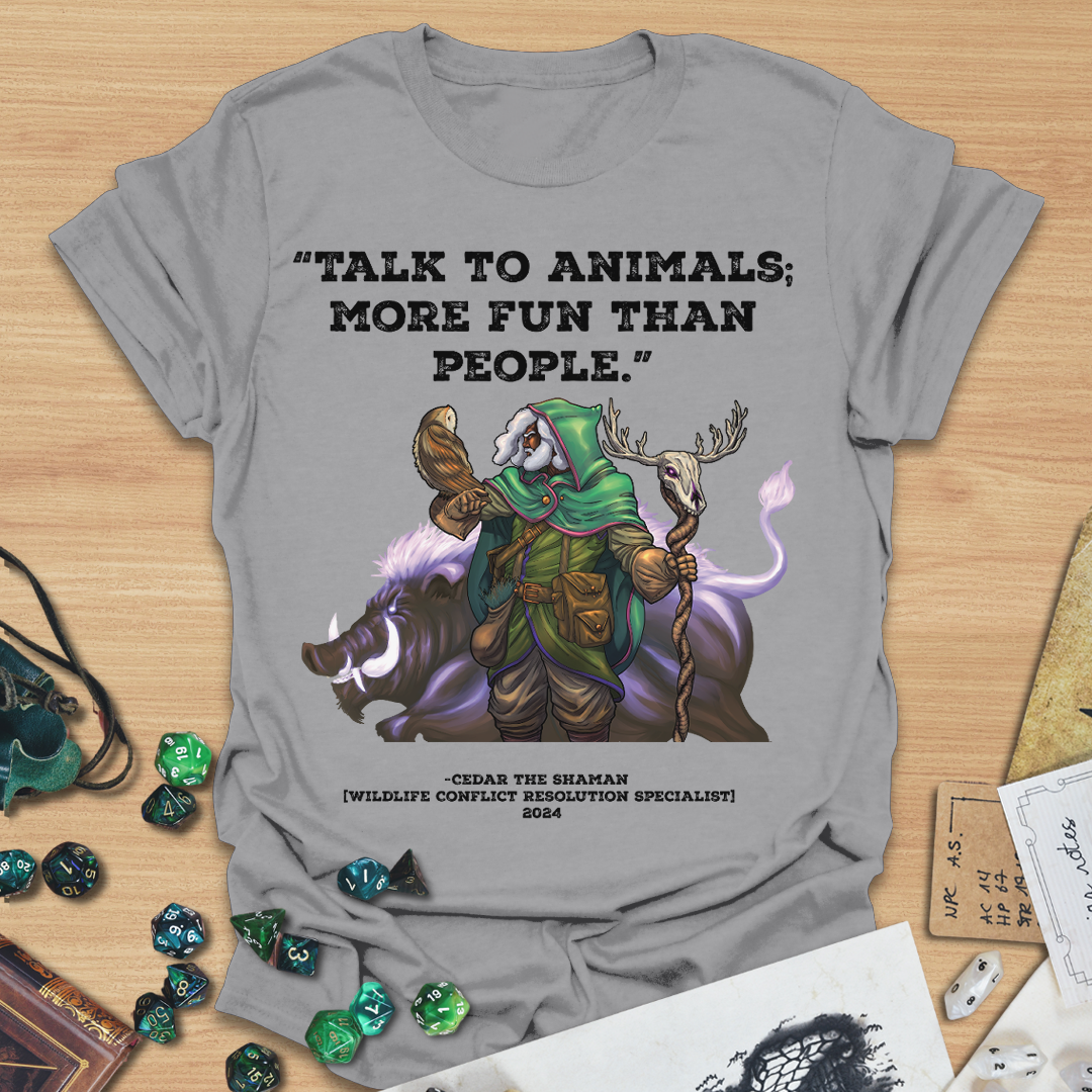 Talk to Animals T-Shirt