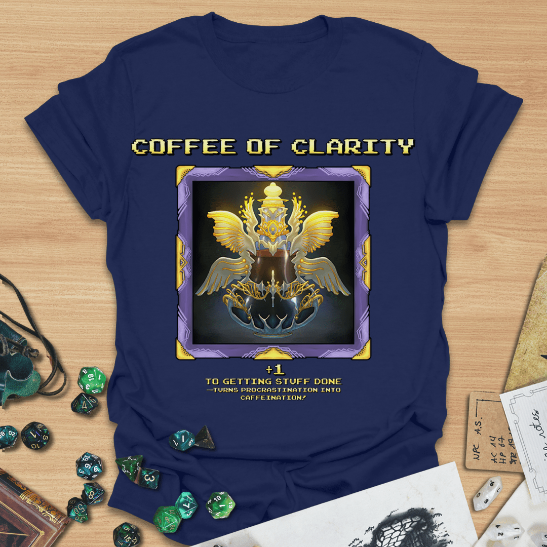 Coffee of Clarity T-Shirt