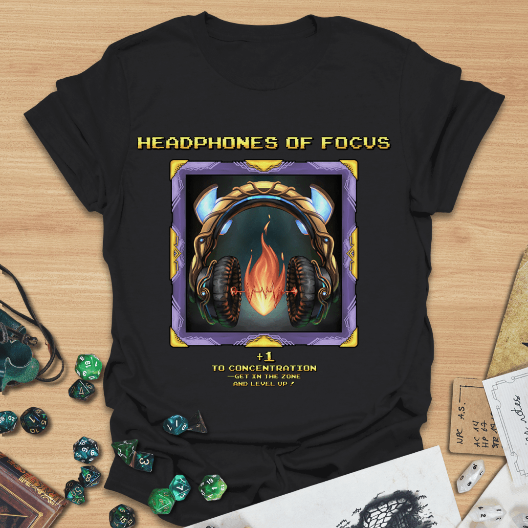 Headphones of Focus T-Shirt