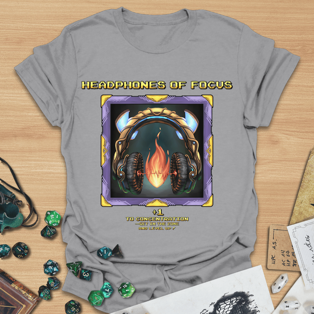 Headphones of Focus T-Shirt