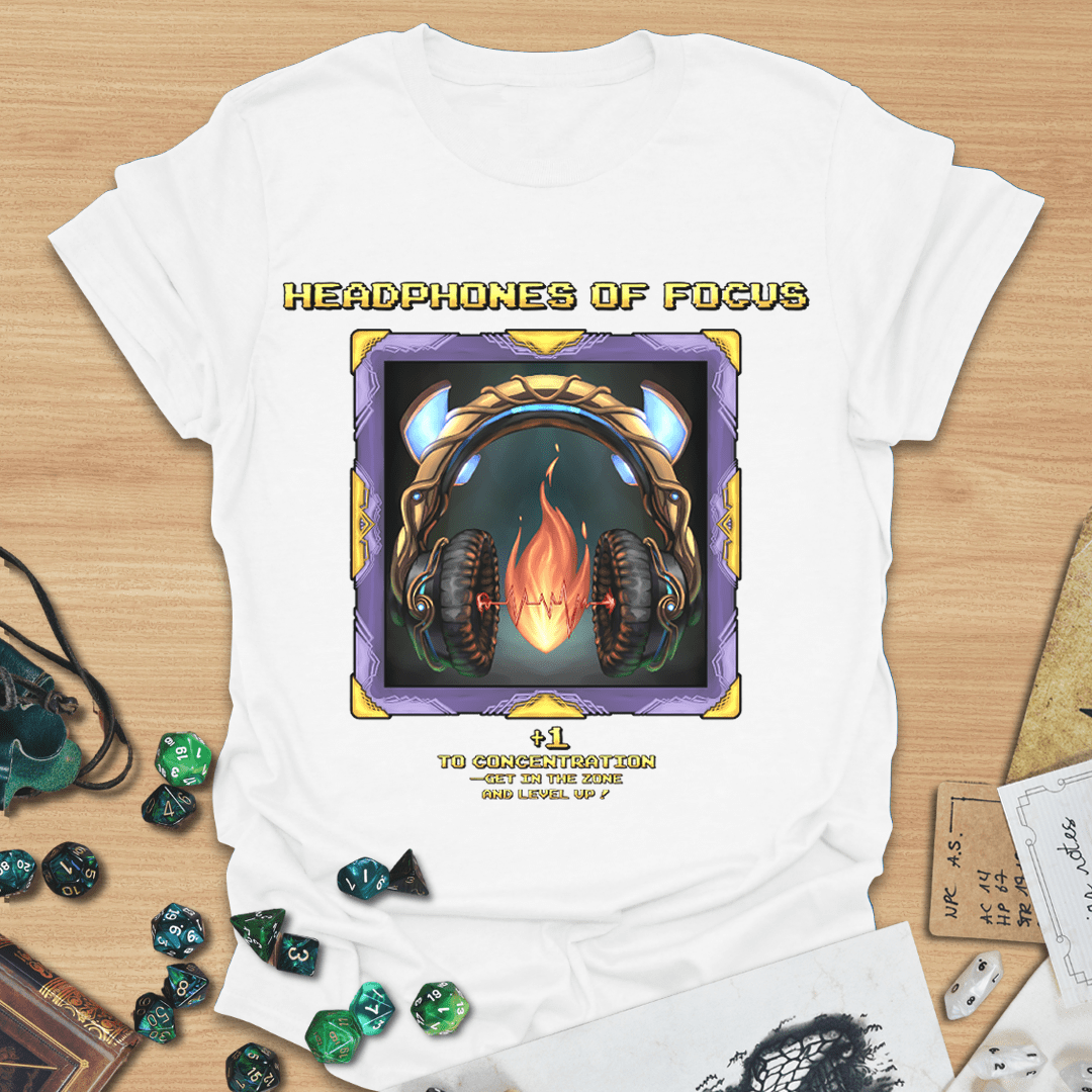 Headphones of Focus T-Shirt