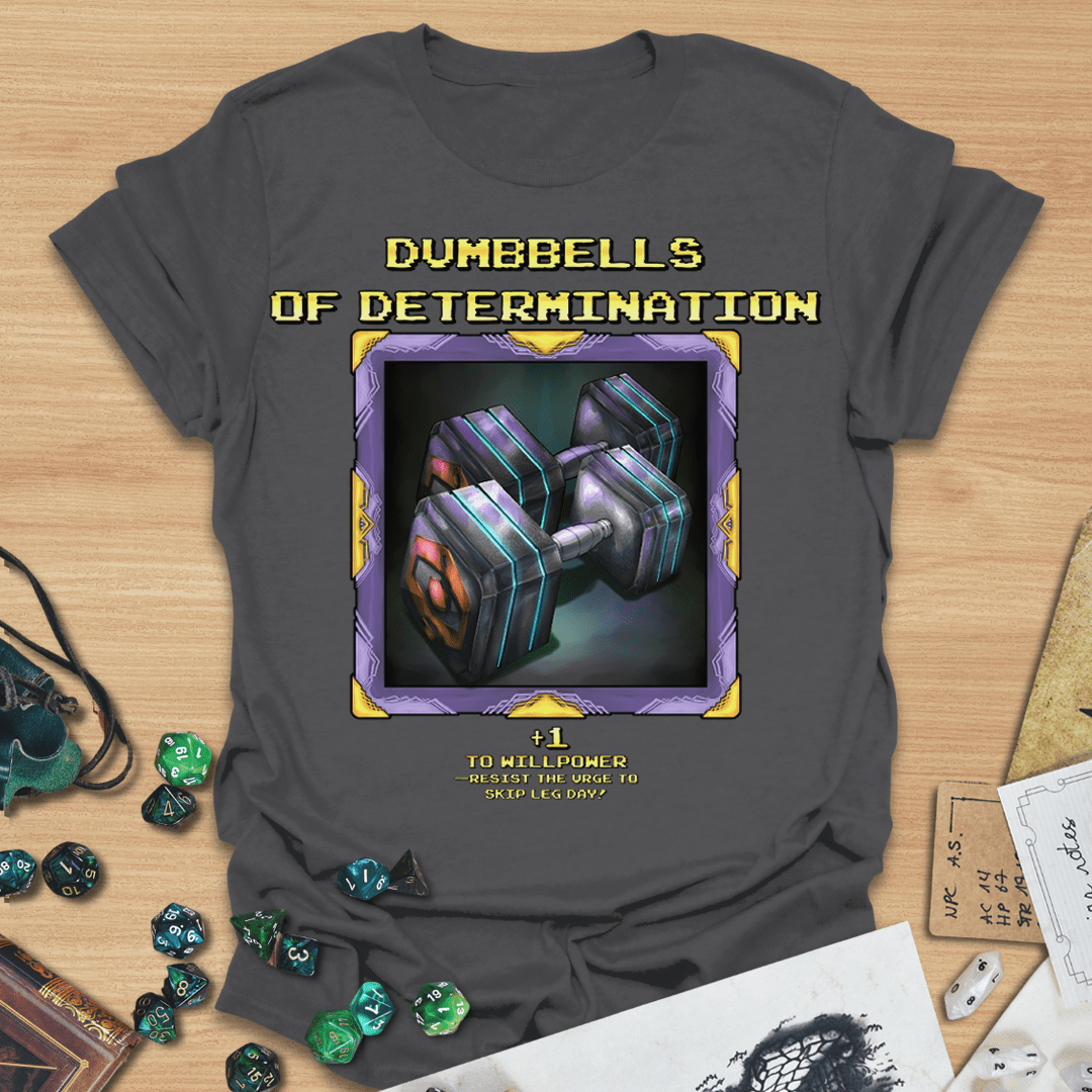 Dumbbells of Determination T-Shirt