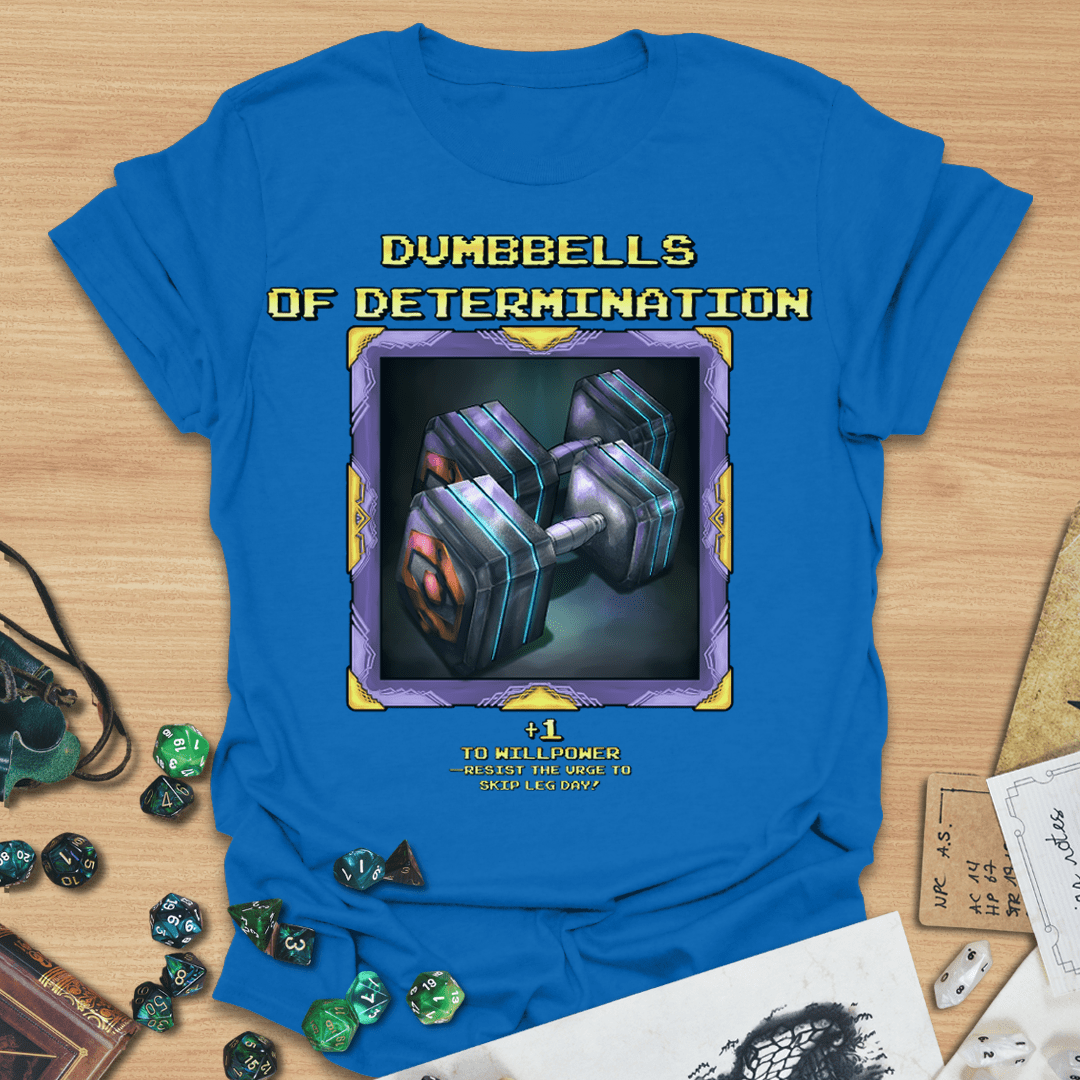 Dumbbells of Determination T-Shirt