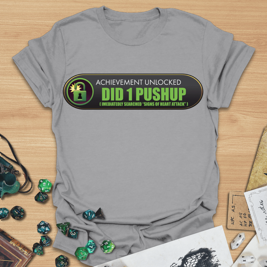 AU Did 1 Pushup T-Shirt