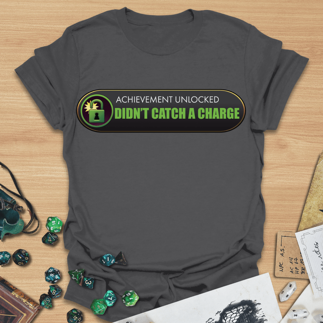 AU Didn't Catch a Charge T-Shirt