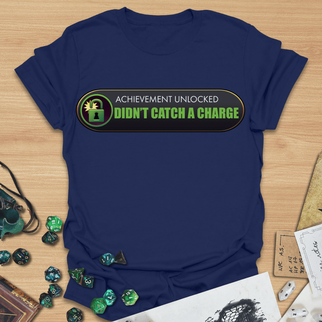 AU Didn't Catch a Charge T-Shirt