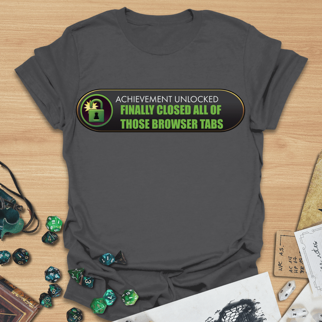 AU Finally Closed Tabs T-Shirt