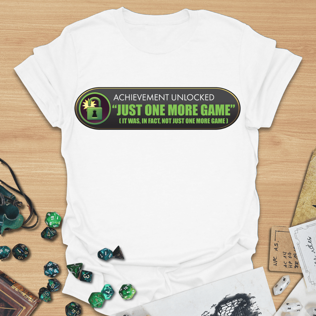 AU Just One More Game. T-Shirt
