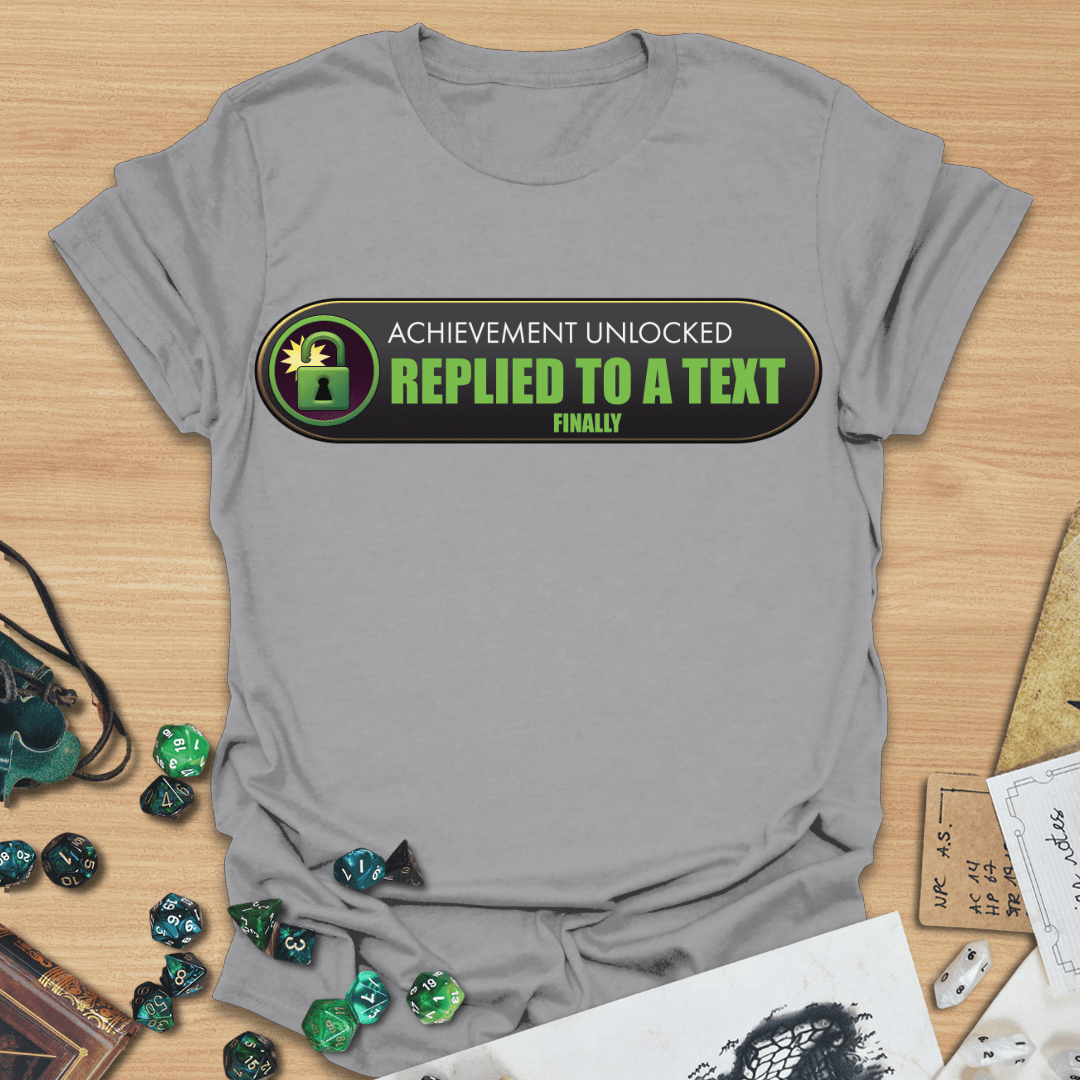 AU Replied to a Text T-Shirt