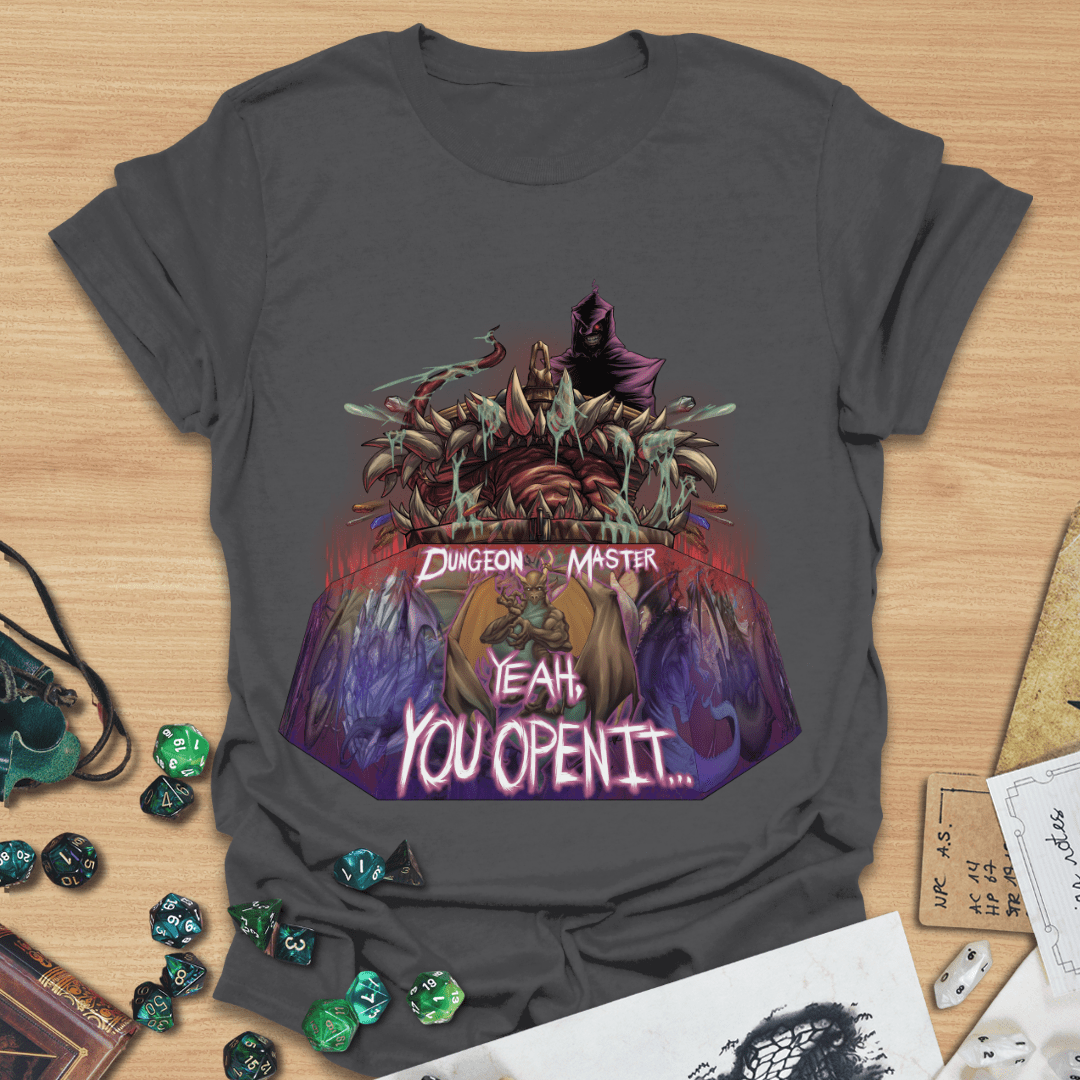 DM Yeah, You Open It T-Shirt
