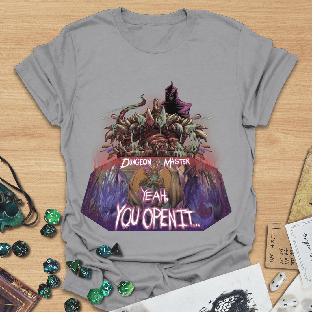 DM Yeah, You Open It T-Shirt