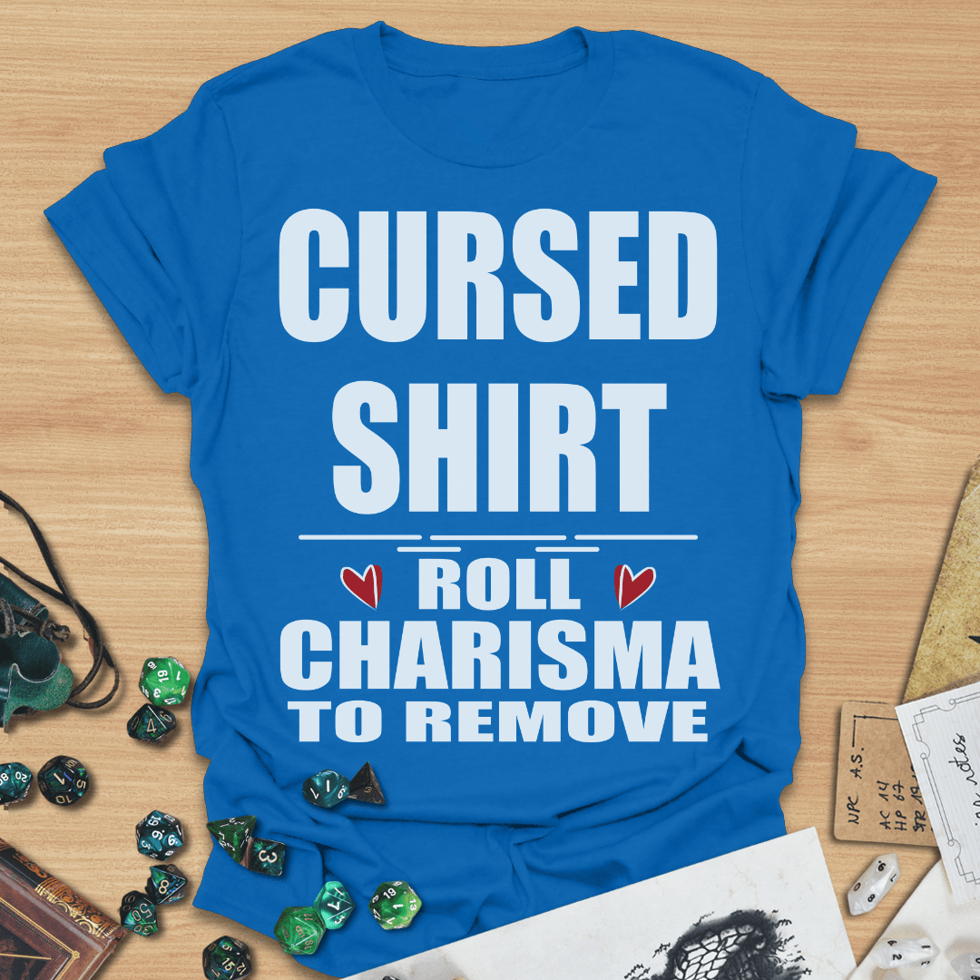 Cursed Shirt Roll Charisma to Remove TXT T-Shirt