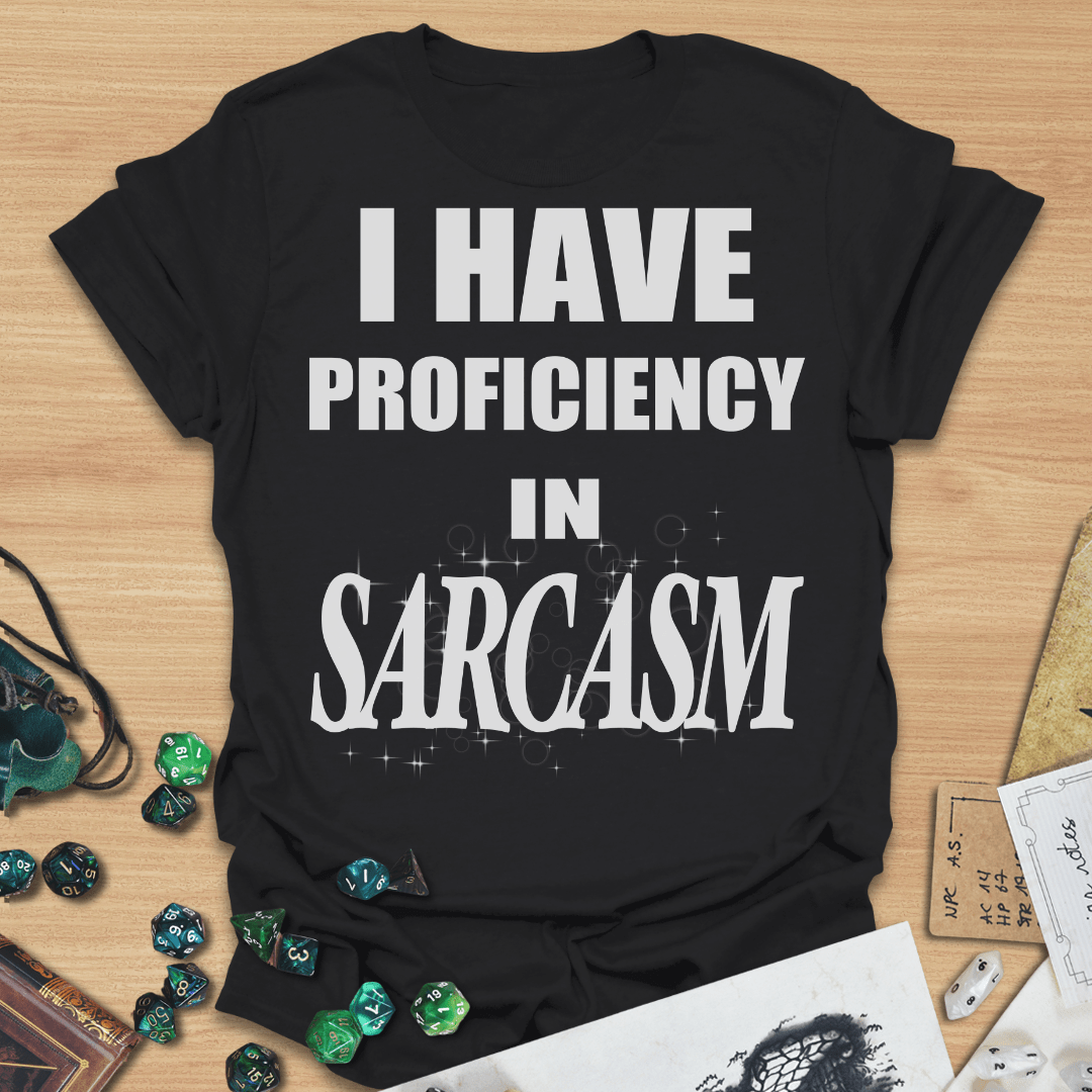 I Have Proficiency in Sarcasm TXT T-Shirt