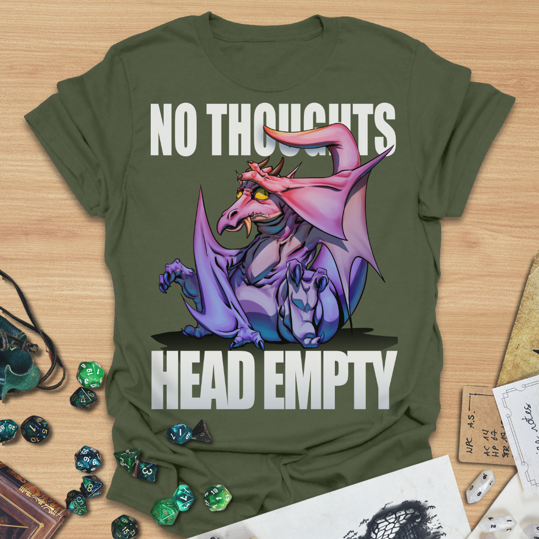 No Thoughts Head Empty T-Shirt