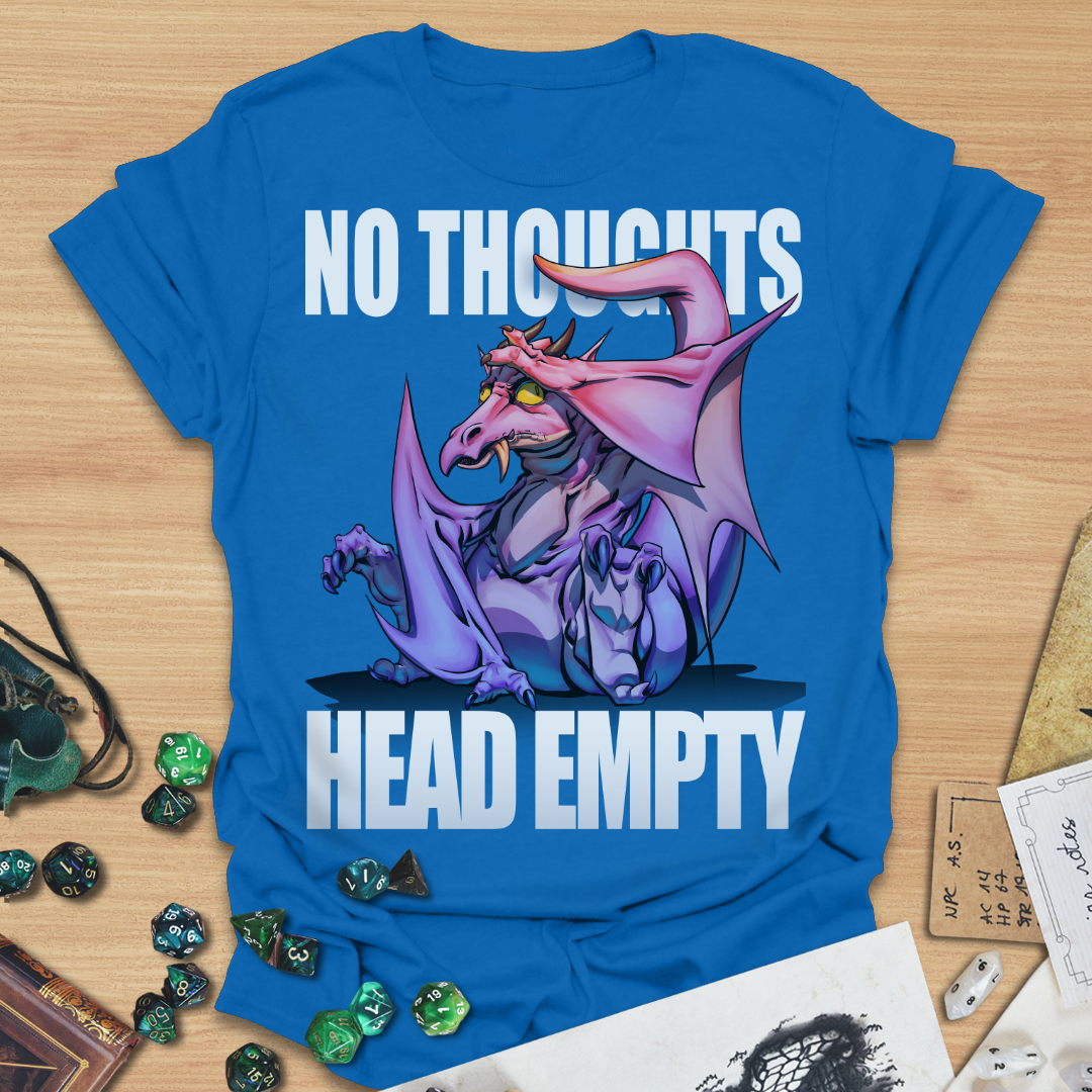 No Thoughts Head Empty T-Shirt