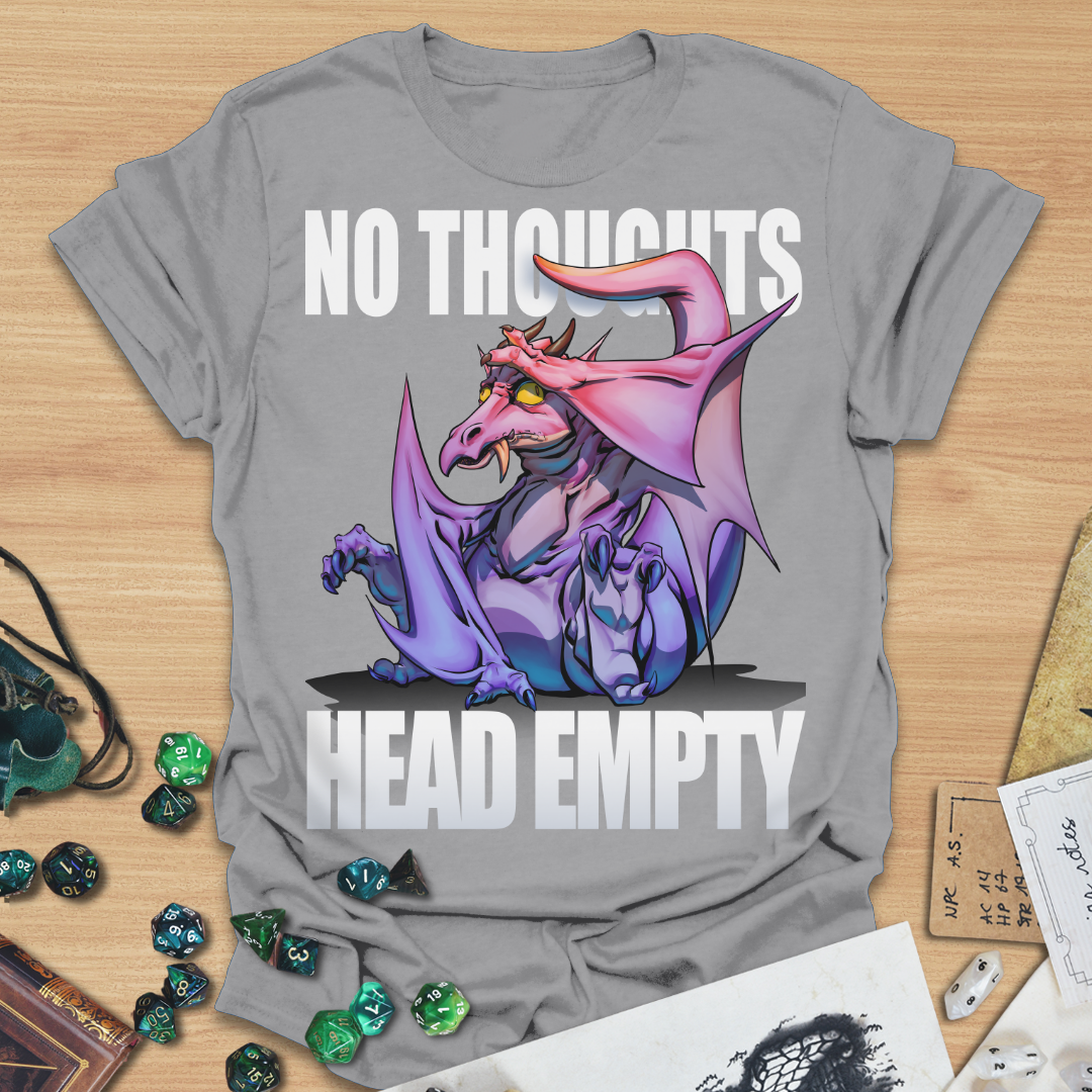 No Thoughts Head Empty T-Shirt
