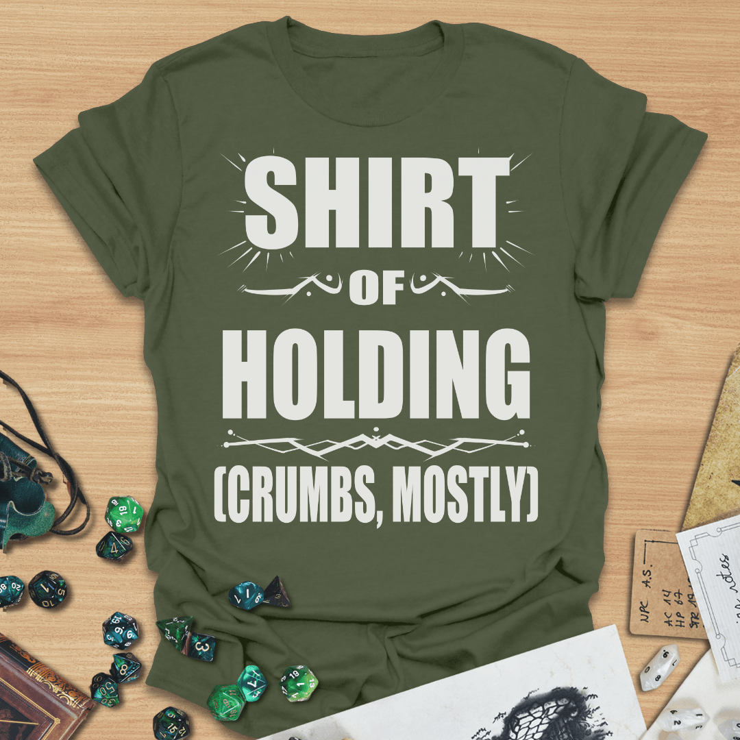 Shirt Of Holding (Crumbs, Mostly) TXT T-Shirt