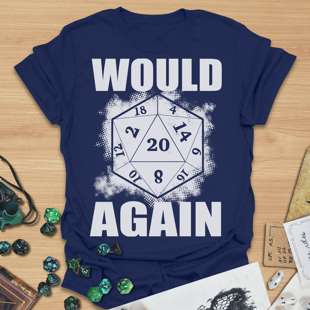 Would D20 Again TXT T-Shirt
