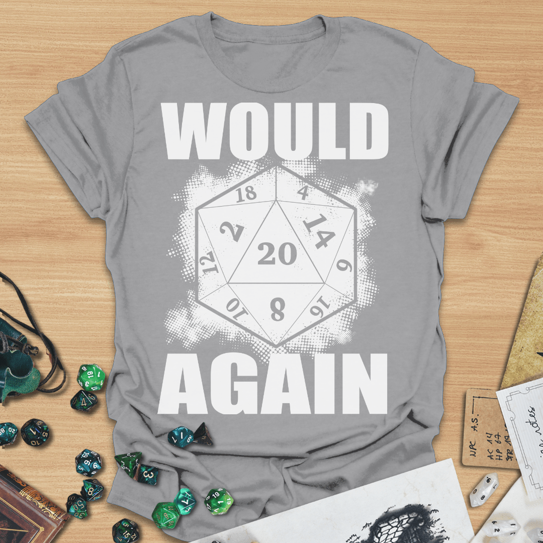 Would D20 Again TXT T-Shirt