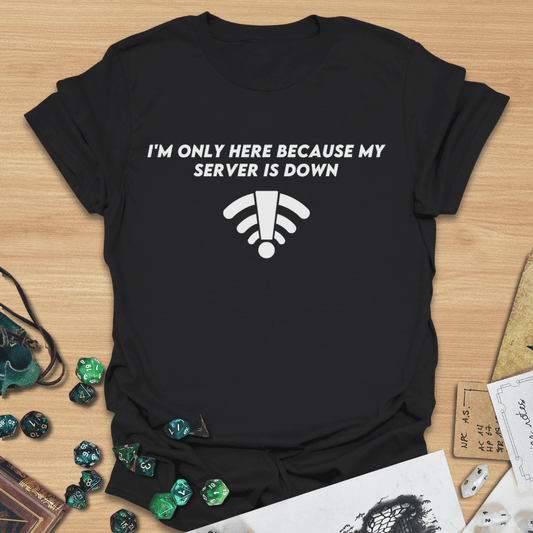 Server is Down T-Shirt