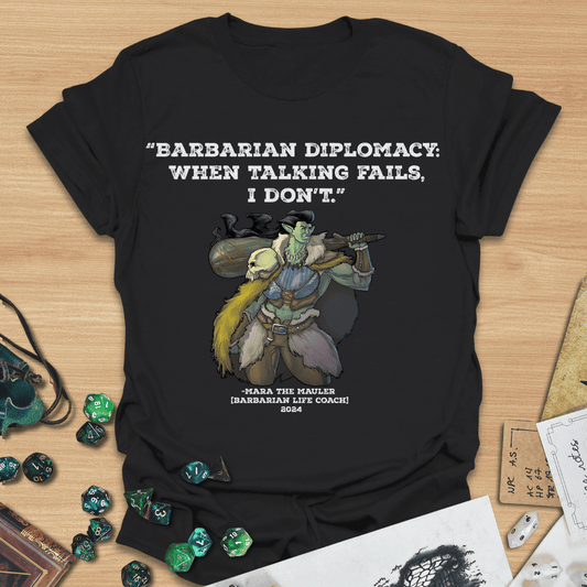 Barbarian Diplomacy T-Shirt
