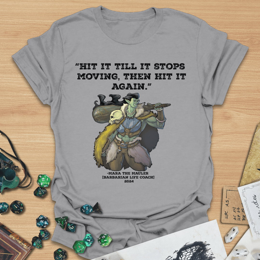 Hit It Till It Stops T-Shirt