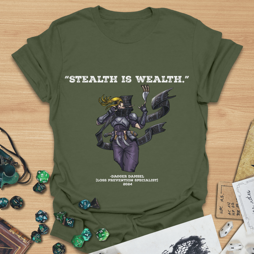 Stealth is Wealth T-Shirt