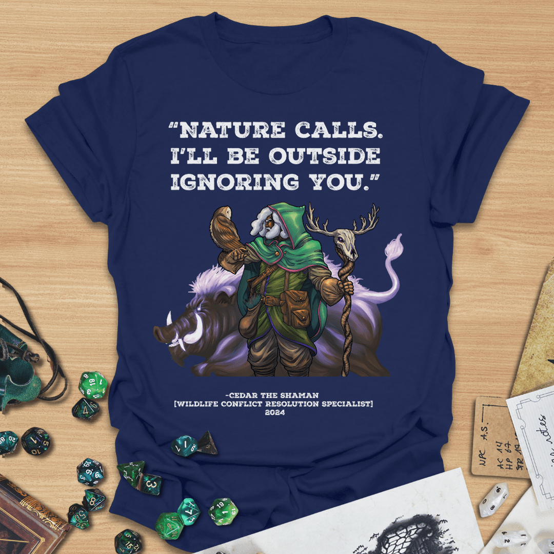 Nature Calls T-Shirt