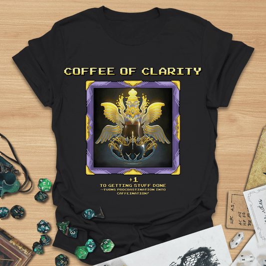 Coffee of Clarity T-Shirt