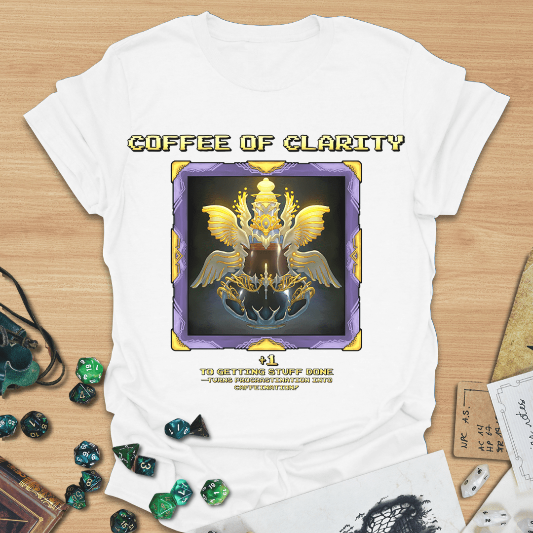 Coffee of Clarity T-Shirt