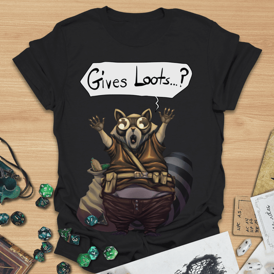 Loot Raccoon  T-Shirt