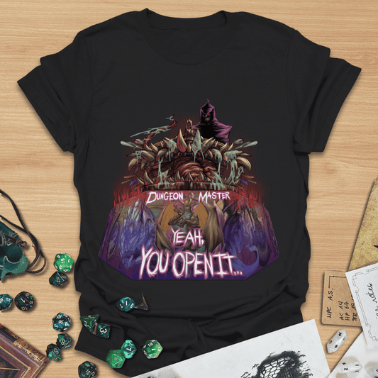 DM Yeah, You Open It T-Shirt