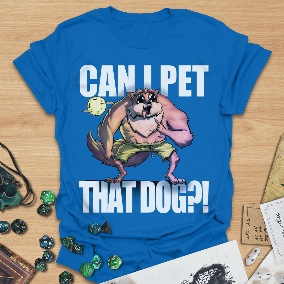 Pet Store Werewolf Can I pet that dog?! Werewolf T-Shirt – ThreadXP