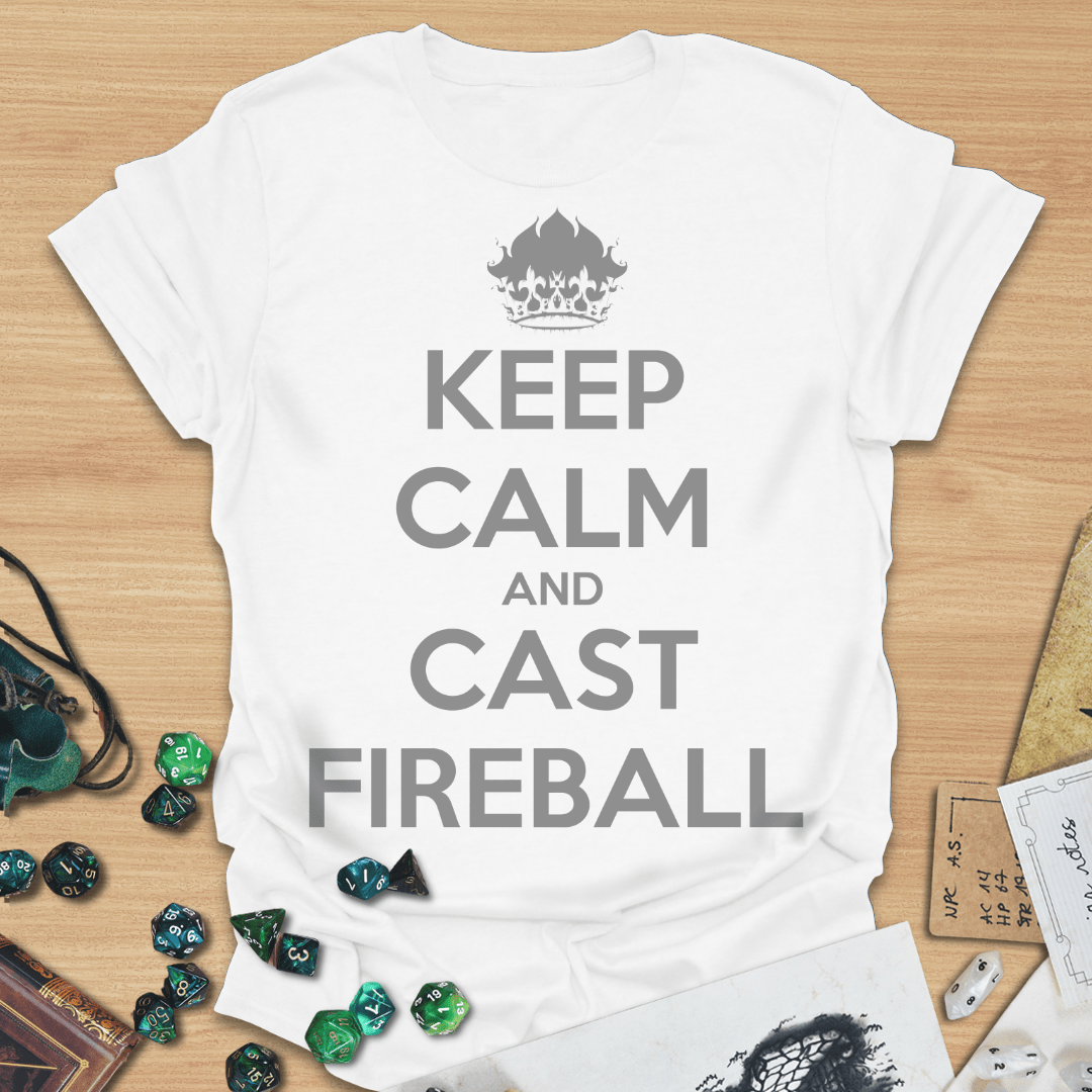 Keep Calm And Cast Fireball TXT T-Shirt