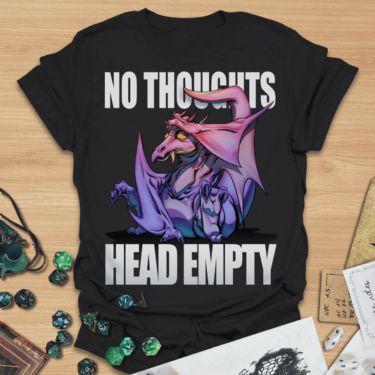 No Thoughts Head Empty T-Shirt
